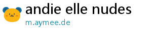 andie elle nudes