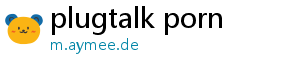 plugtalk porn